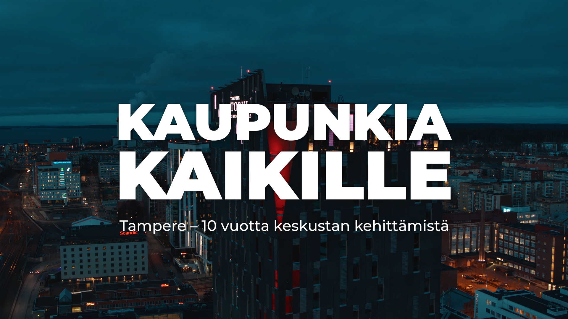 Uudistuva kaupunki näyttää parhaat puolensa.